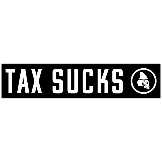TAX SUCKS Sticker