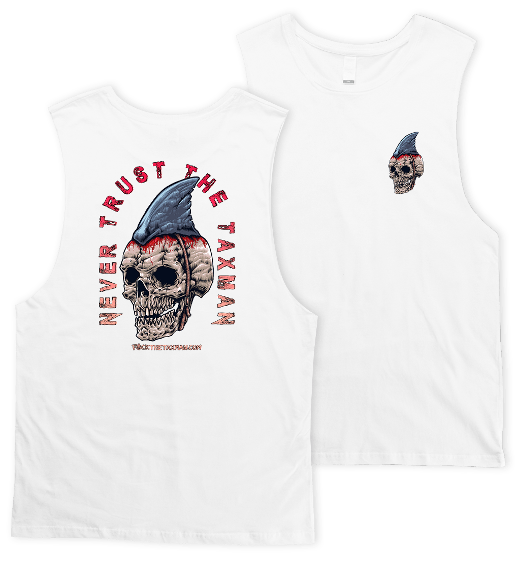 White Fishing Muscle Tee. Skull with shark fin, text Never Trust The Taxman. White Singlet